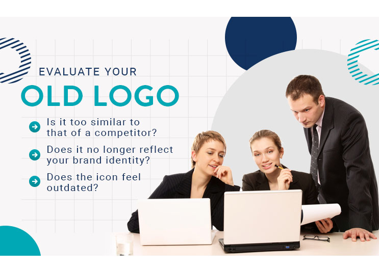 evaluate your old logo